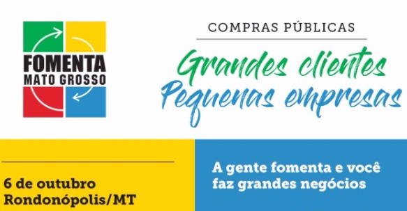 Fomenta MT acontece em Rondonópolis nesta sexta-feira