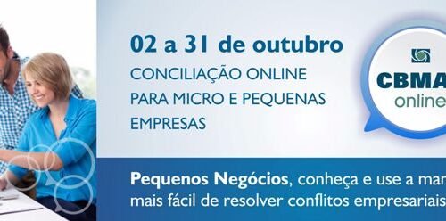 CBMAE promove mutirão de conciliação online em comemoração ao Dia Nacional da MPE