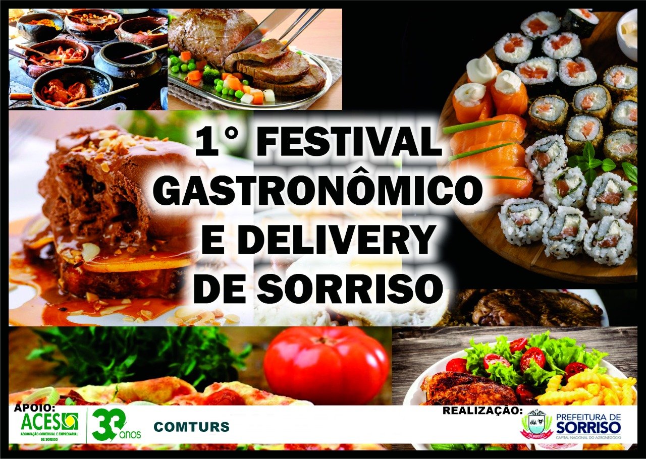 1º FESTIVAL GASTRONÔMICO E DELIVERY DE SORRISO